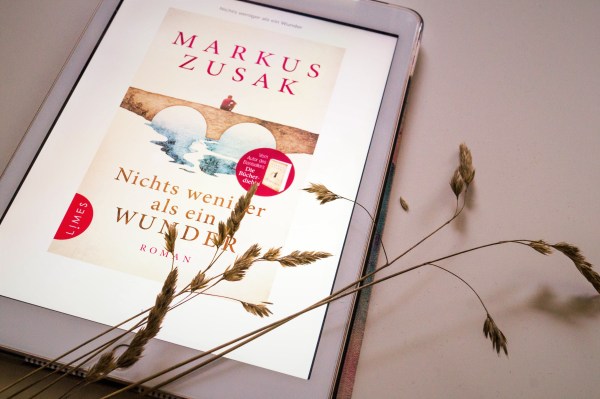 Markus Zusak - Nichts weniger als ein Wunder