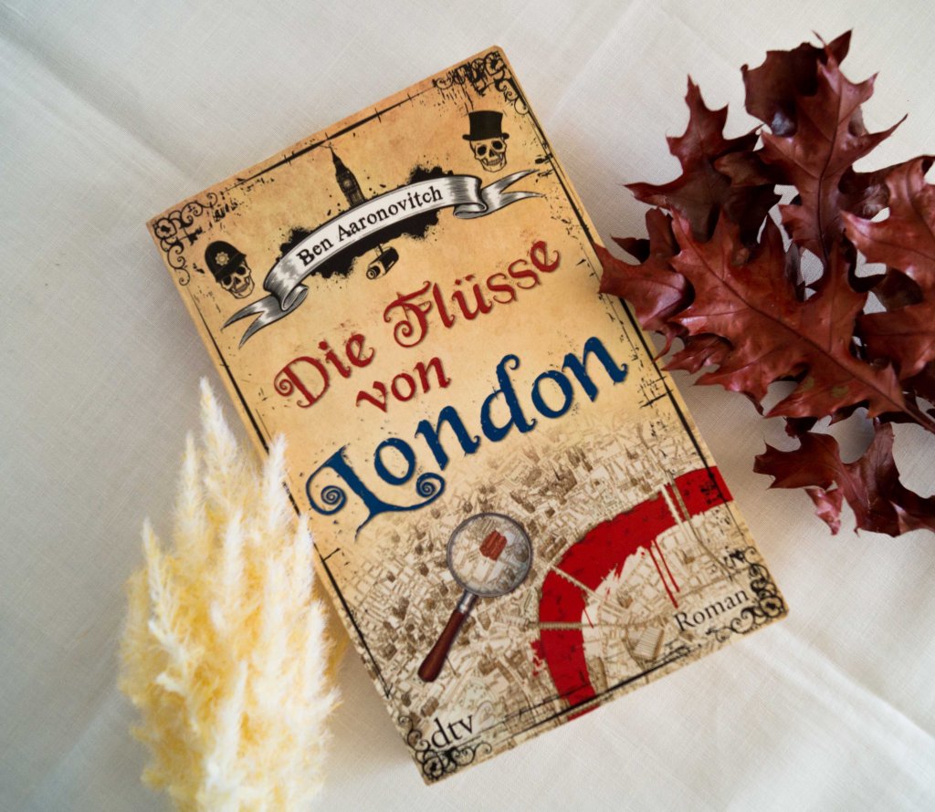 Ben Aaronovitch - Die Flüsse von London Ben Aaronovitch - Die Flüsse von London
