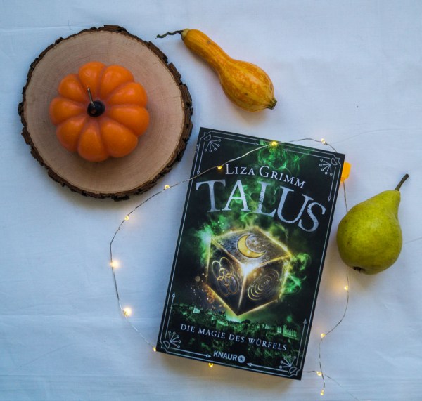 Talus - Die Magie des Würfels von Liza Grimm