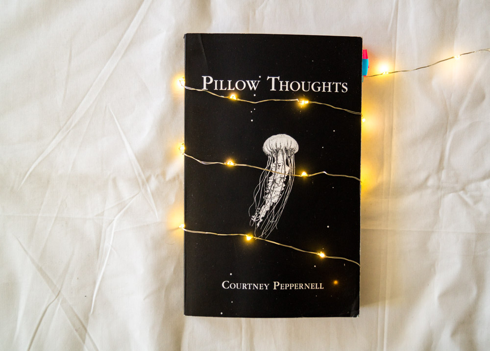 Courtney Peppernell - Pillow Thoughts Courtney Peppernell - Pillow Thoughts