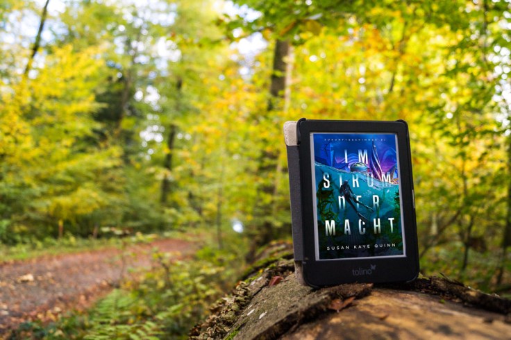 Susan Kaye Quinn ­– Im Strom der Macht (Zukunftsschimmer #1)