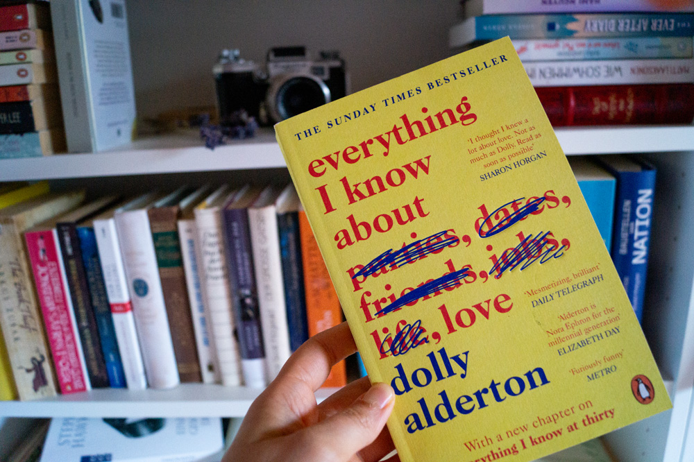 Dolly Alderton - Everything I Know About Love